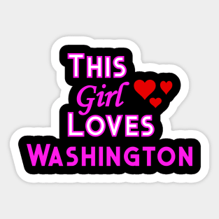 This Girl Loves Washington Sticker